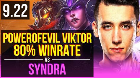 Powerofevil Viktor Vs Syndra Mid 80 Winrate Euw Grandmaster V9