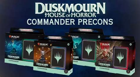 Duskmourn Commander Precons Decklists Spoilers