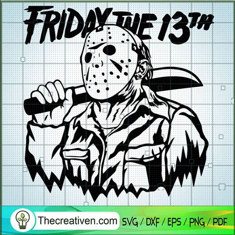 Friday The 13th Svg Jason Voorhees Svg Horror Svg Halloween Svg