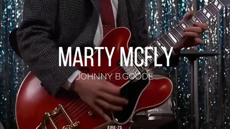 Marty Mcfly Johnny B Goode Letra Youtube