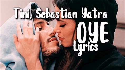 Tini Sebastián Yatra Oye Lyricsletra Youtube