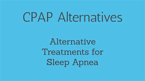 CPAP Alternatives: 4 Alternative Treatments for Sleep Apnea | SleepZoo