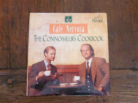 Cafe Nervosa Frasier Cookbook Book Frasier Crane Niles Birthday Gift ...