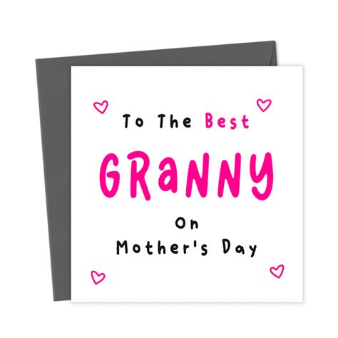 To The Best Granny On Mothers Day Card