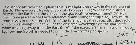 Solved A spacecraft travels to a planet that is 17.5 | Chegg.com