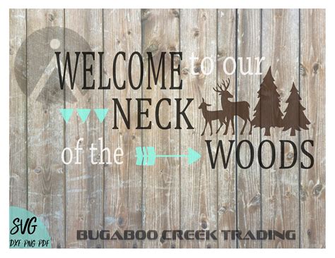 Welcome To Our Neck Of The Woods Wilderness Svg Welcome Deer Image