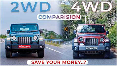 Mahindra Thar 4x2 Vs 4x4 Which Is Better 2wd Or 4wd Motorscribes