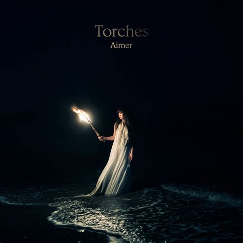 Torches Aimer ソニーミュージックオフィシャルサイト