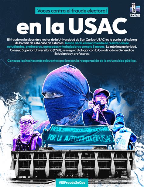 Voces Contra El Fraude Electoral En La Usac Prensa Comunitaria