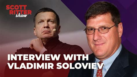 Scott Ritter Show Ep 42 With Vladimir Soloviev