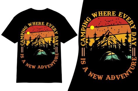 Premium Vector Camping T Shirt Design Camping T Shirt Design Vector