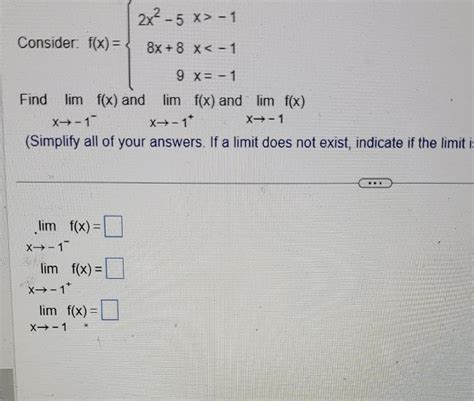 Solved Consider F X ⎩⎨⎧2x2−58x 89x −1x