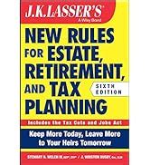 J K Lasser S New Rules For Estate Retirement And Tax Planning Welch