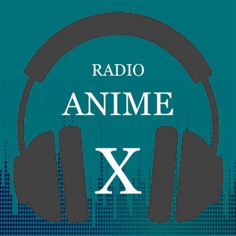 Listen To Radio Anime X Zeno Fm