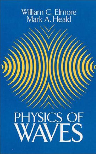 Solutions For Physics Of Waves 1st By William C Elmore Mark A Heald