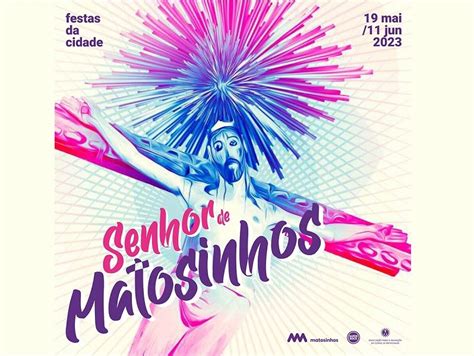 Festas Do Senhor De Matosinhos Come Am Hoje