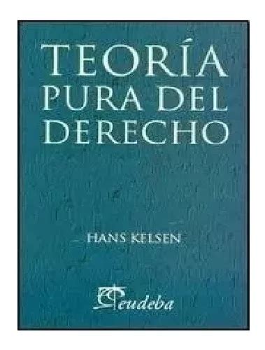 Libro Teoria Pura Del Derecho De Hans Kelsen Cuotas Sin Inter S