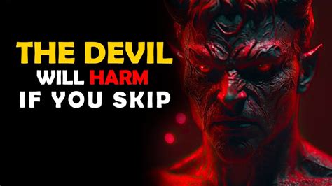 God S Message Devil Can Harm You If You Skip God Message For You