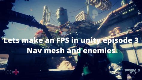 Lets Make A Survival Fps Game In Unity Part 3 Enemies And Navmesh Unity3d Fps Tutorial