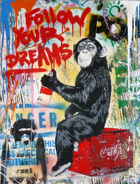 Mr Brainwash Everyday Life Follow Your Dreams Monkey Original Mixed