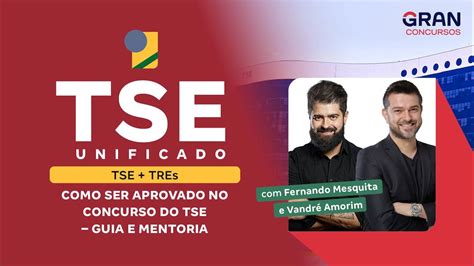 Como Ser Aprovado No Concurso Do TSE Unificado TSE TRE S Guia E