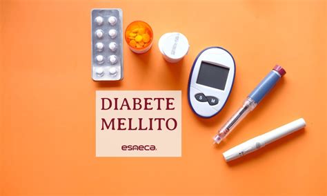 Diabete Mellito Tipologie Sintomi E Complicanze Esneca