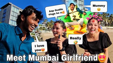 Mumbai Ki Girlfriend Pyar Huaa Mumbai Me Guddu Vlogs YouTube