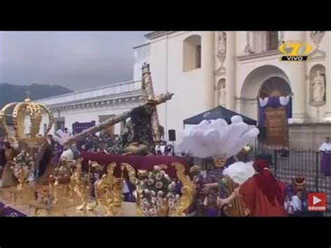 Procesion Jesus De San Bartolo 2023 CANAL 7 CATEDRAL ANTIGUA GUATEMALA