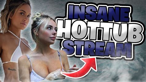 Insane Hot Tub Stream W Adin Ross Julia Rose And Corinna Kopf Youtube