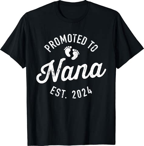 Promoted To Nana Est 2024 For New Baby Shower Grandma T Shirt