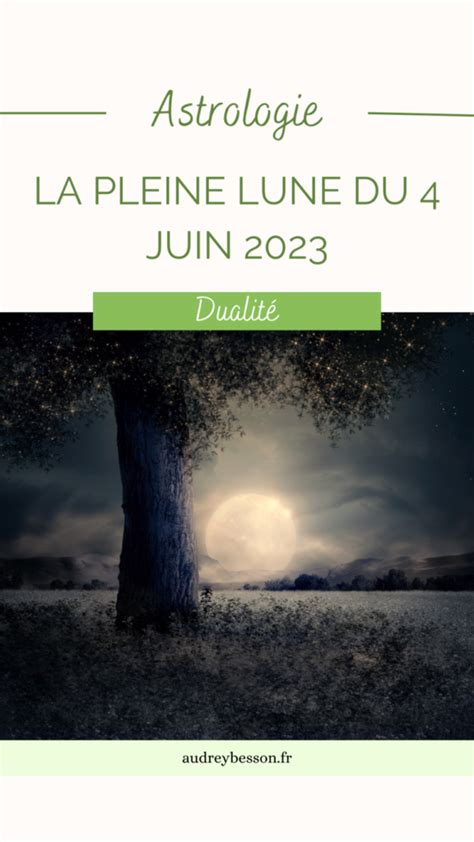 La pleine lune du 4 Juin 2023 Astrologie Numérologie