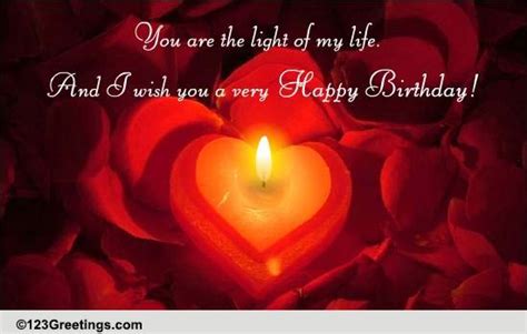 Light of My Life! Free Birthday for Her eCards, Greeting Cards | 123 ...