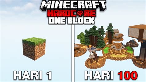 100 Hari Minecraft Hardcore Tapi ONE BLOCK YouTube