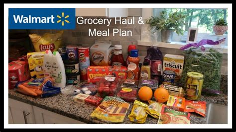 Wal Mart Grocery Haul Meal Plan For Next Week Youtube