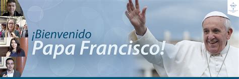 ¡bienvenido Papa Francisco Arquidiócesis De Bogotá
