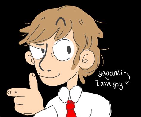 Light Yagami Saying Hes Gay Drawception