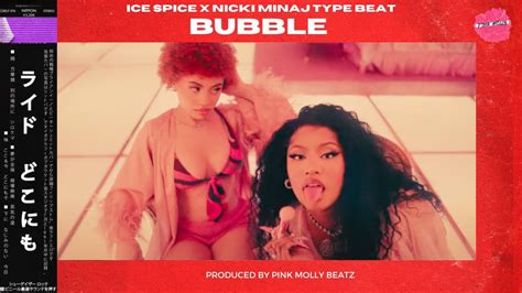 Ice Spice X Nicki Minaj Type Beat Bubble Ice Spice Nicki Minaj Type Beat Youtube