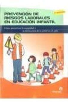 PREVENCION DE RIEGOS LABORALES EN EDUCACION INFANTIL COMO GARANT IZAR