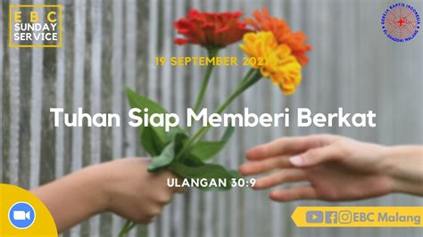 GBI EL SHADDAI MALANG IBADAH RAYA MINGGU 19 SEPTEMBER 2021 SIARAN