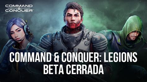 Candc Legions Red Alert Season Beta Cerrada Anunciada En Regiones Seleccionadas Bluestacks