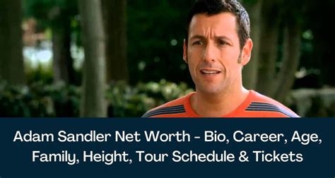 Adam Sandler Net Worth 2024 - Bio, Career, Age, Family, Height, Tour ...