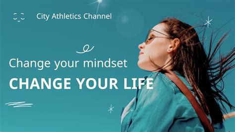 Change Your Mindset Change Your Life Mindset Key To Success