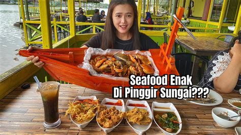 Wajib Kesini Tujuan Weekend Paling Tepat Seafood Halal Di BRC Sambas