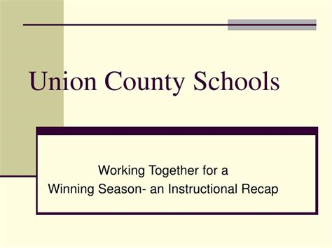 PPT - Union County Schools PowerPoint Presentation, free download - ID ...