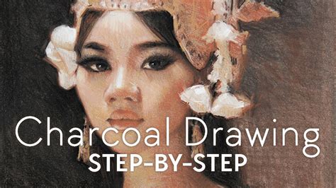 Step By Step Charcoal Drawing A Comprehensive Guide For Beginners