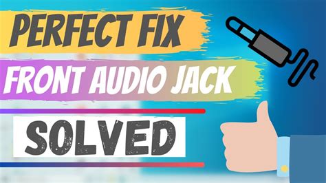 How To Fix Front Audio Jack Not Working Windows 10 Win 10 Front Audio