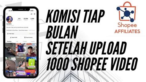 Berapa Komisi Perbulan Setelah Upload Konten Di Shopee Video Youtube