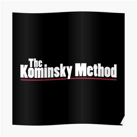 "The Kominsky Method" Poster by Polymer | Redbubble