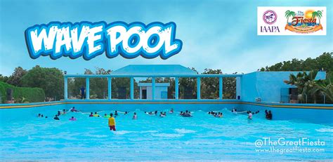 Wave Pool | The Great Fiesta