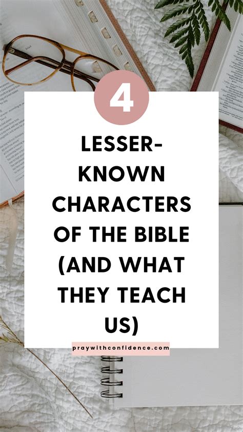 4 Lesser Known Bible Characters And Why They Matter Today Pray With Confidence